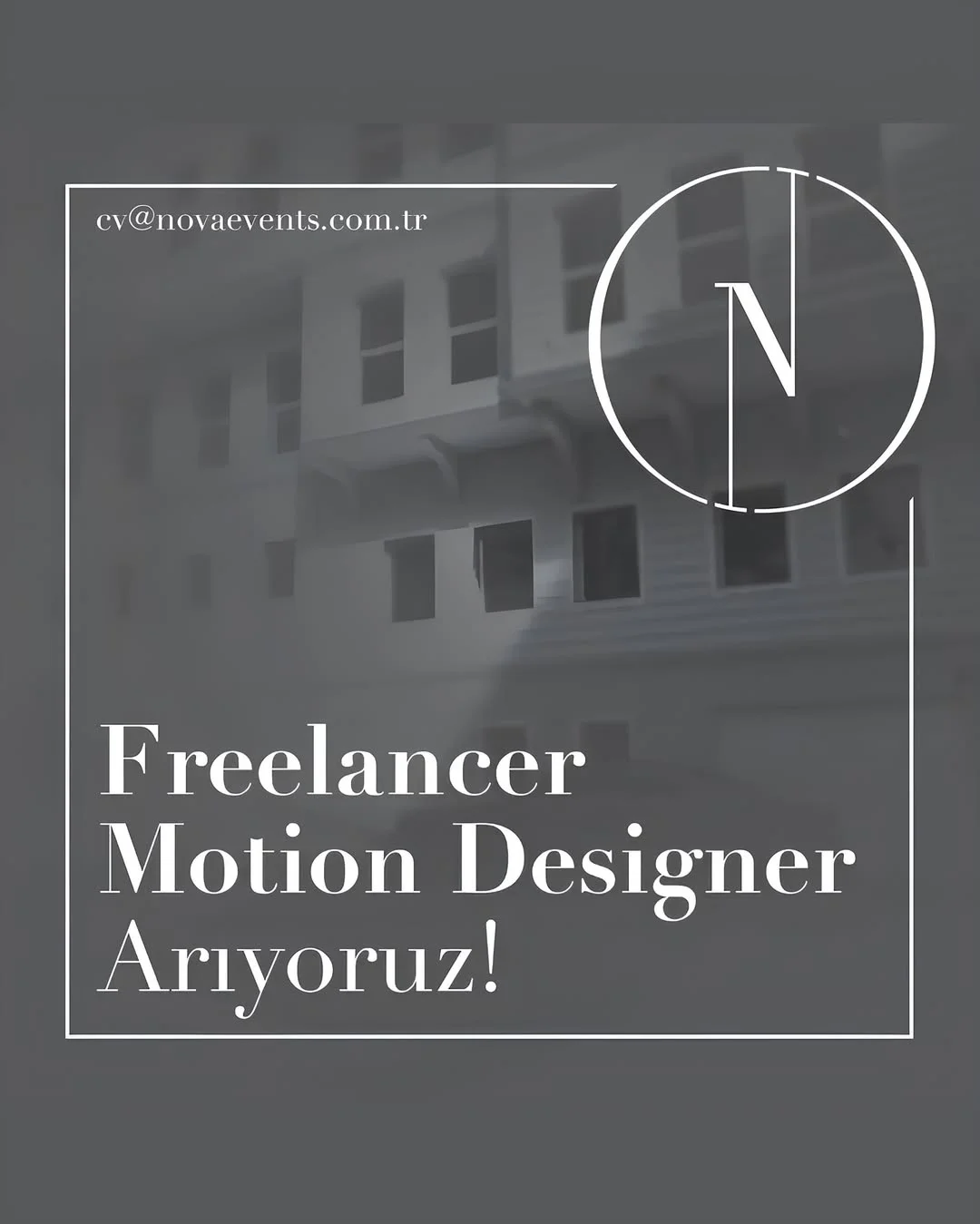 Freelancer Motion Graphic Designer arayanlar– Nova The Event Company Freelancer Motion Graphic Designer Aranıyor – Nova The Event Company