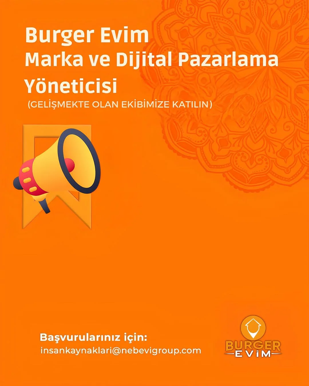 Marka ve Dijital Pazarlama Yöneticisi arayanlar – Burger Evim Marka ve Dijital Pazarlama Yöneticisi iş ilanları – Burger Evim